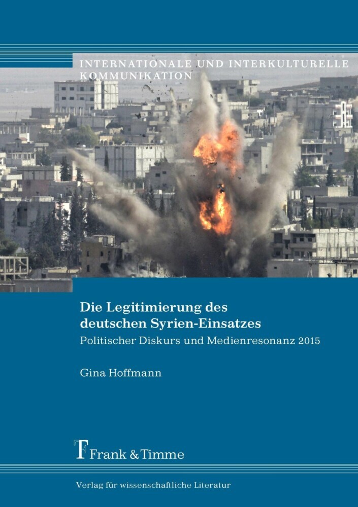 Die Legitimierung des deutschen Syrien-Einsatzes main product photo