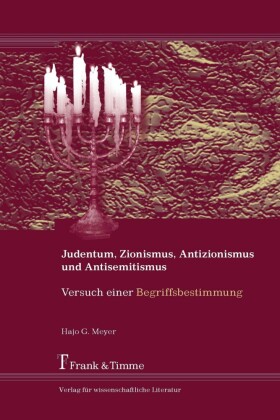 Judentum, Zionismus, Antizionismus und Antisemitismus