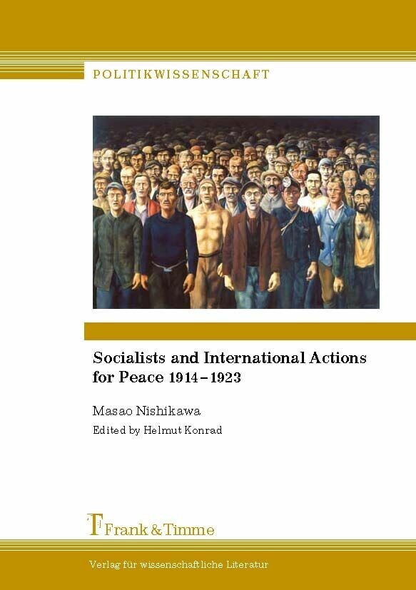 Socialists and International Actions for Peace 1914-1923 main product photo