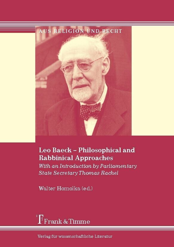 Leo Baeck - Philosophical and Rabbinical Approaches main product photo