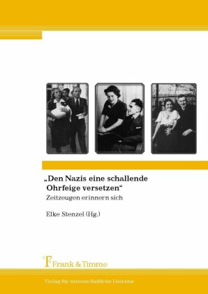 'Den Nazis eine schallende Ohrfeige versetzen'