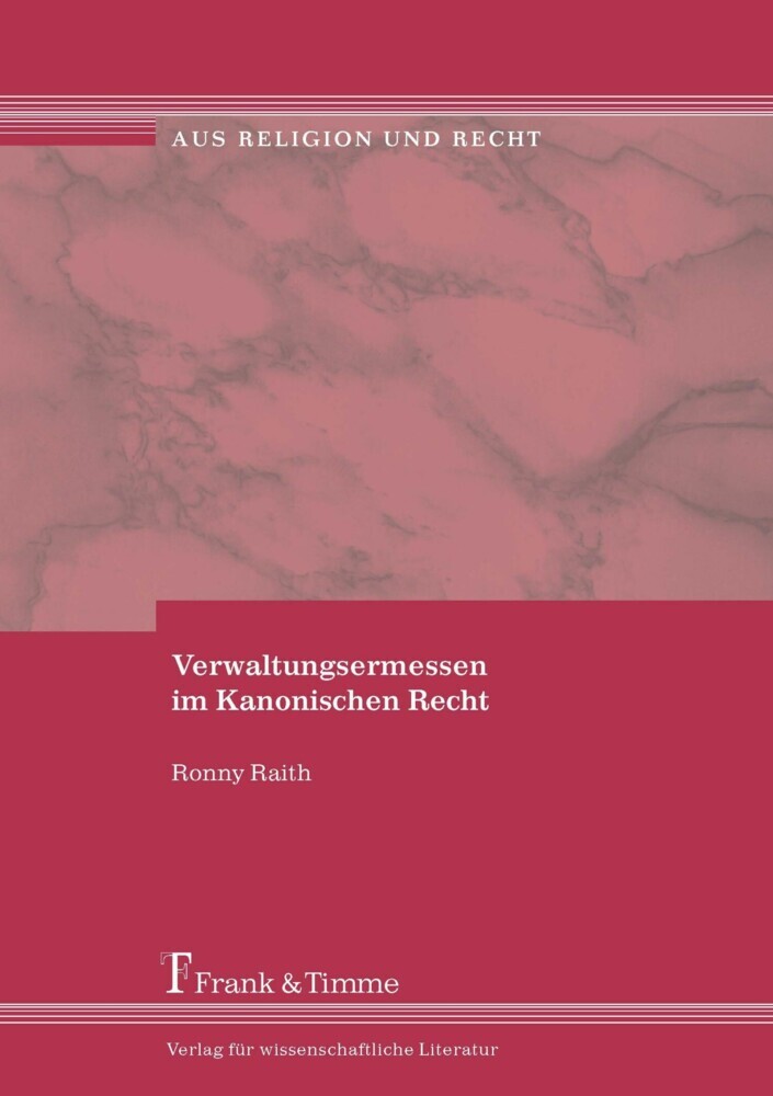 Verwaltungsermessen im Kanonischen Recht main product photo