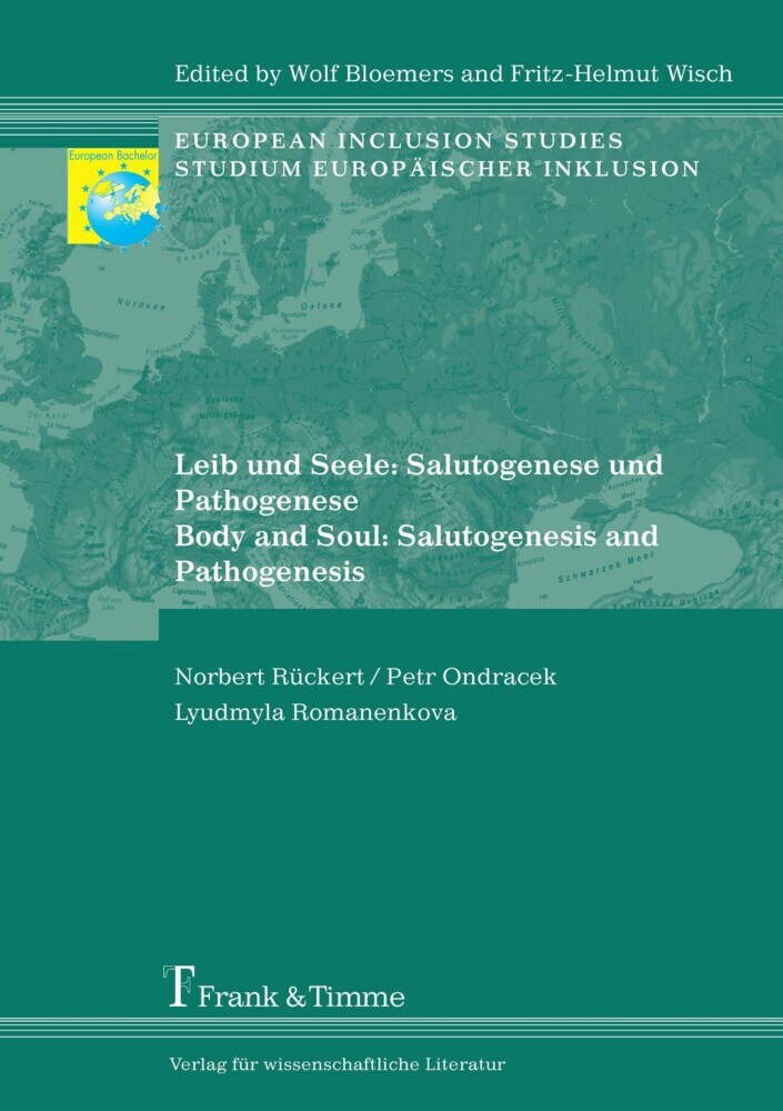 Leib und Seele: Salutogenese und Pathogenese/ Body and Soul: Salutogenesis and Pathogenesis main product photo