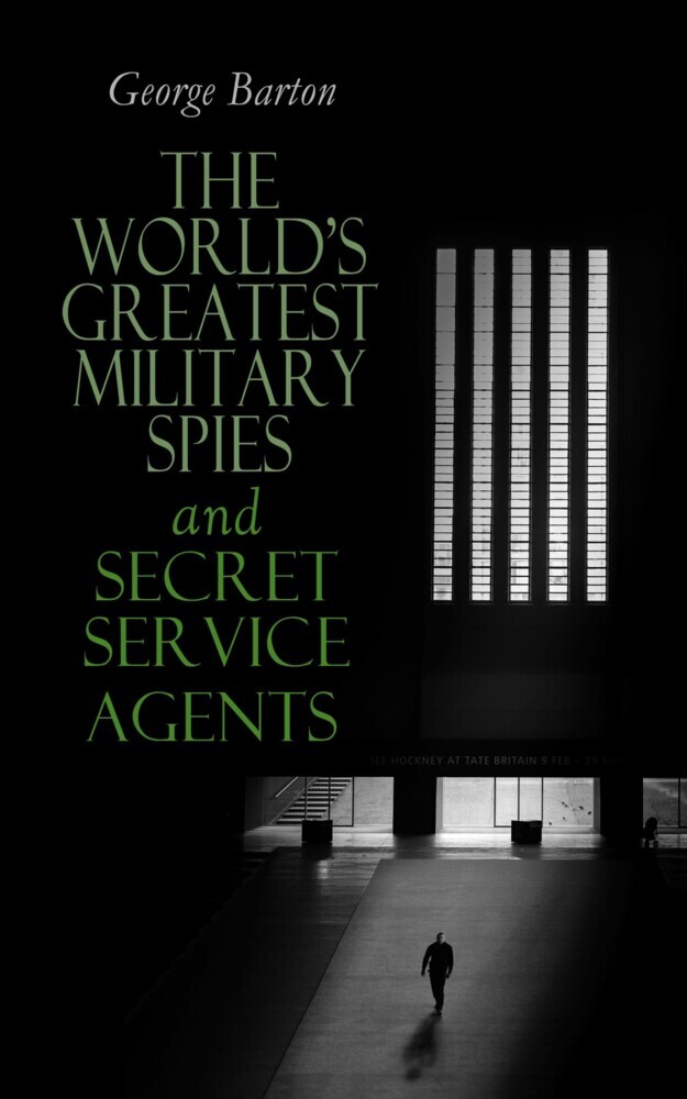 The World's Greatest Military Spies and Secret Service Agents main product photo