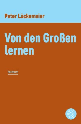 Von den Großen lernen