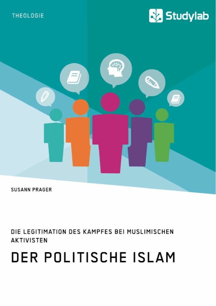 Der politische Islam. Die Legitimation des Kampfes bei muslimischen Aktivisten main product photo