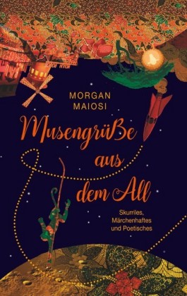 Musengrüße aus dem All