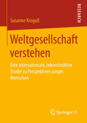 Weltgesellschaft verstehen
