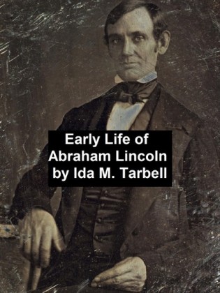 Early Life of Abraham Lincoln