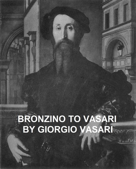 Bronzino to Vasari and General Index main product photo