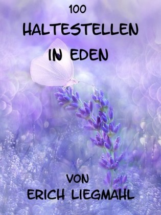 100 Haltestellen in Eden