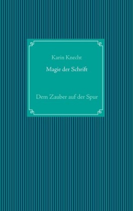 Magie der Schrift