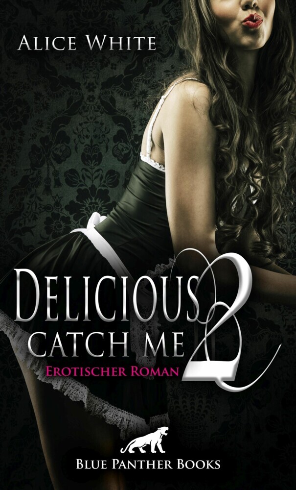 Delicious 2 - Catch me | Erotischer Roman main product photo