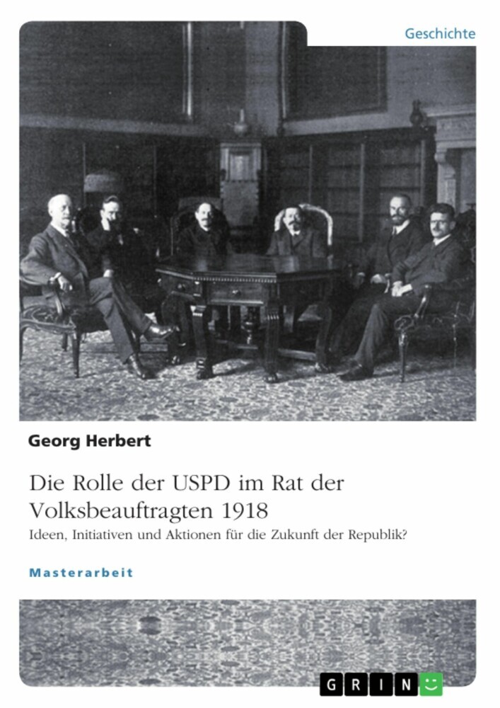 Die USPD im Rat der Volksbeauftragten 1918 main product photo