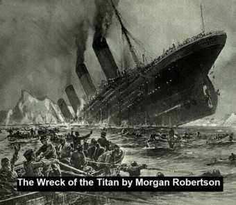 The Wreck of the Titan or Futility
