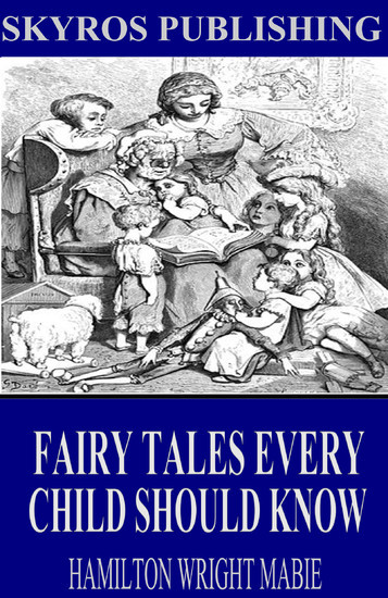 Fairy Tales Every Child Should Know main product photo