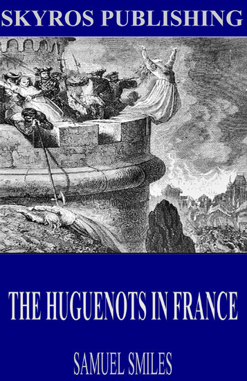 The Huguenots in France main product photo