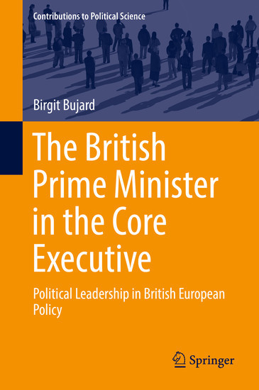 The British Prime Minister in the Core Executive main product photo