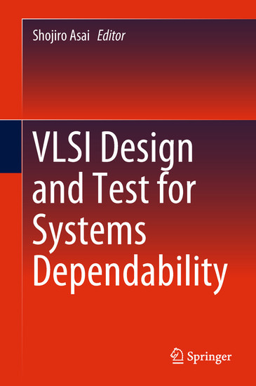 VLSI Design and Test for Systems Dependability main product photo