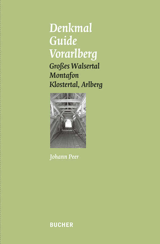 Denkmal Guide Vorarlberg. Bd.6 main product photo