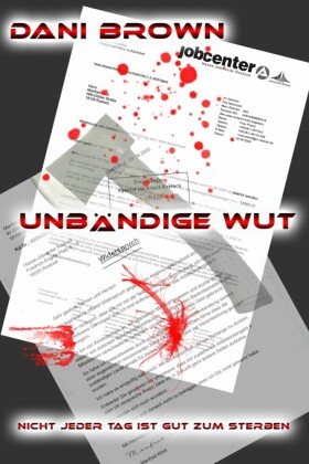 Unbändige Wut