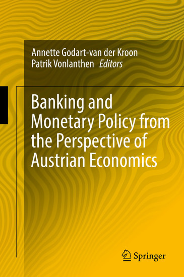 Banking and Monetary Policy from the Perspective of Austrian Economics main product photo