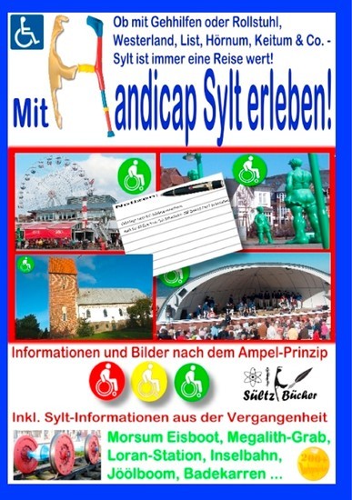 Mit Handicap Sylt erleben! Ob Westerland, List, Hörnum, Keitum & Co. ... Sylt ist immer eine Reise wert! main product photo