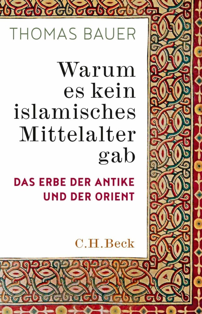 Warum es kein islamisches Mittelalter gab main product photo