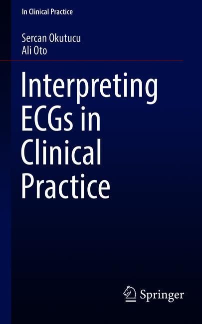 Interpreting ECGs in Clinical Practice main product photo