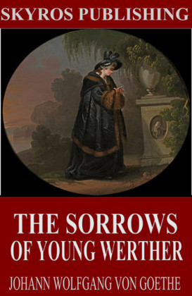 The Sorrows of Young Werther