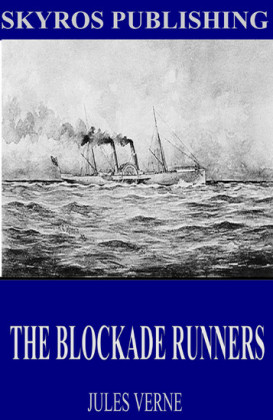 The Blockade Runners
