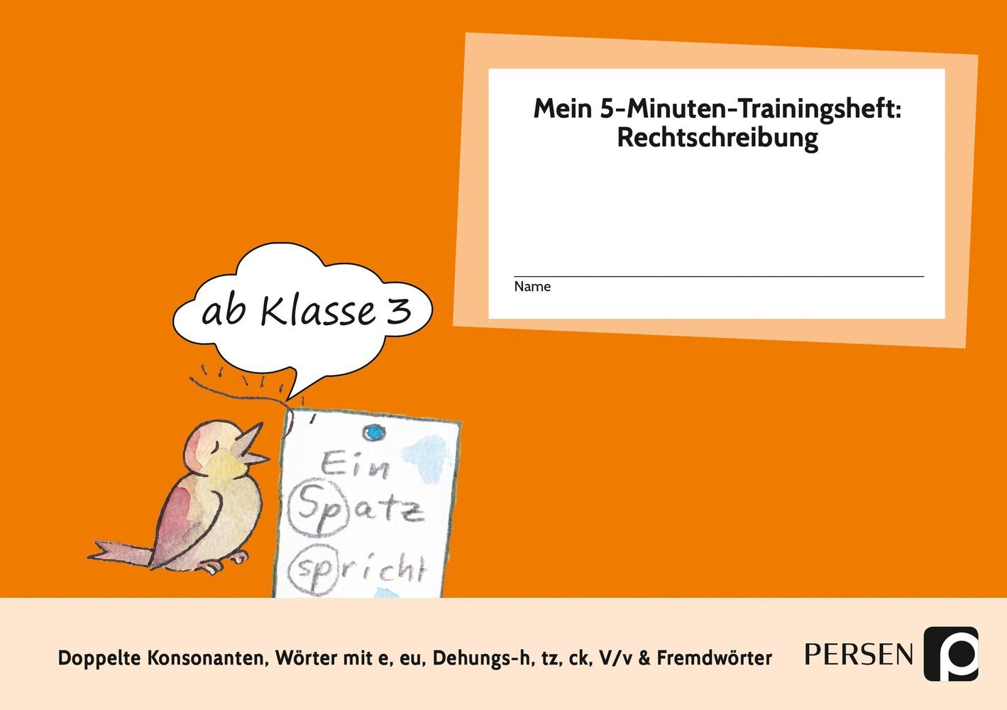 Mein 5-Minuten-Trainingsheft: Rechtschreibung 2, Klasse 3 main product photo