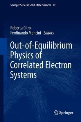 Out-of-Equilibrium Physics of Correlated Electron Systems