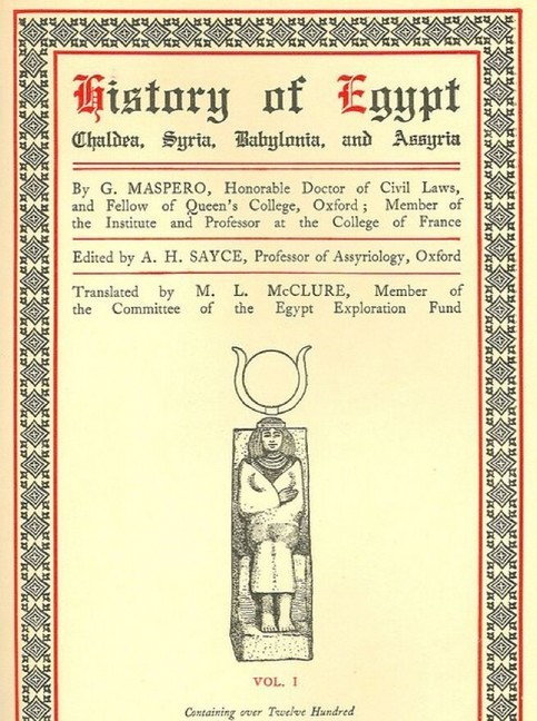 History of Egypt, Chaldea, Syria, Babylonia, and Assyria, Vol. 1 main product photo