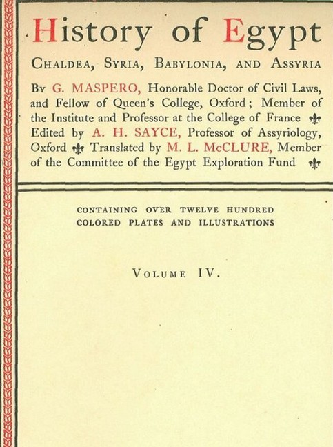 History of Egypt, Chaldea, Syria, Babylonia, and Assyria, Vol. 4 main product photo