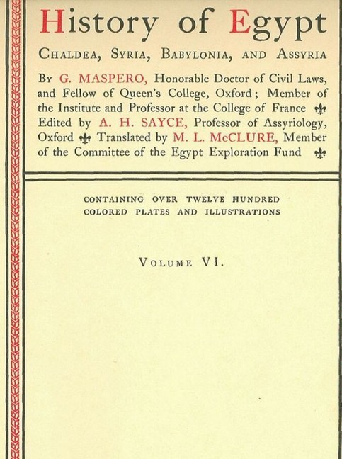 History of Egypt, Chaldea, Syria, Babylonia, and Assyria, Vol. 6 main product photo
