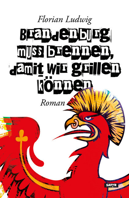 Brandenburg muss brennen, damit wir grillen können main product photo
