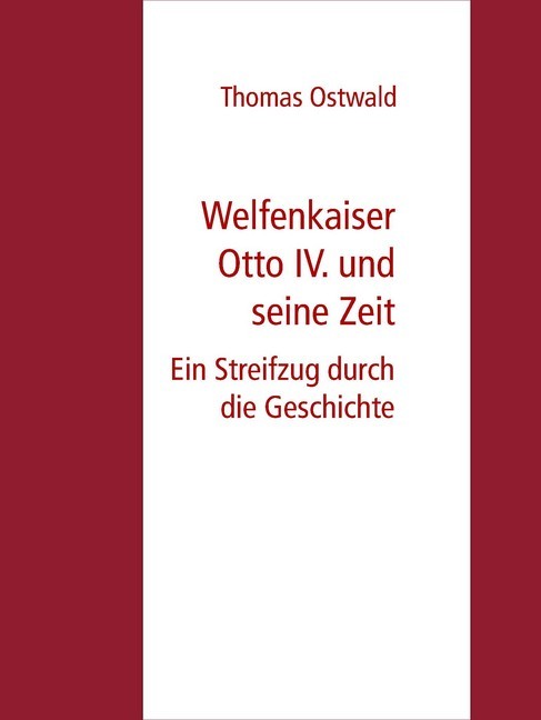 Welfenkaiser Otto IV. und seine Zeit main product photo