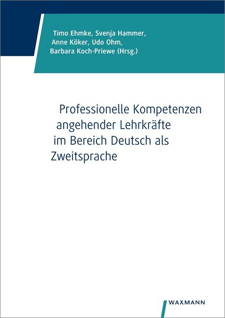 Professionelle Kompetenzen angehender Lehrkräfte im Bereich Deutsch als Zweitsprache main product photo