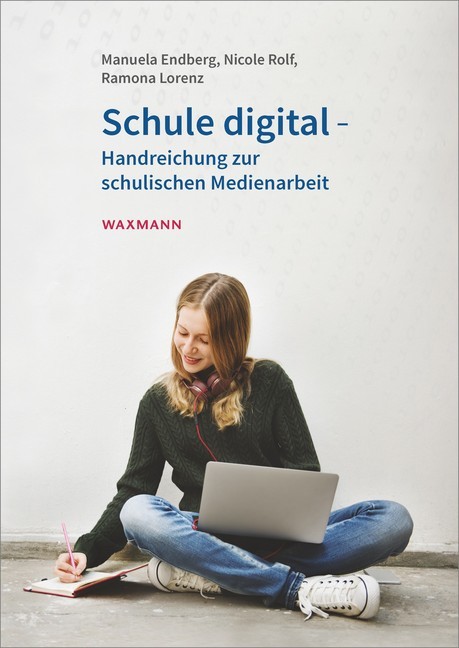 Schule digital - Handreichung zur schulischen Medienarbeit main product photo