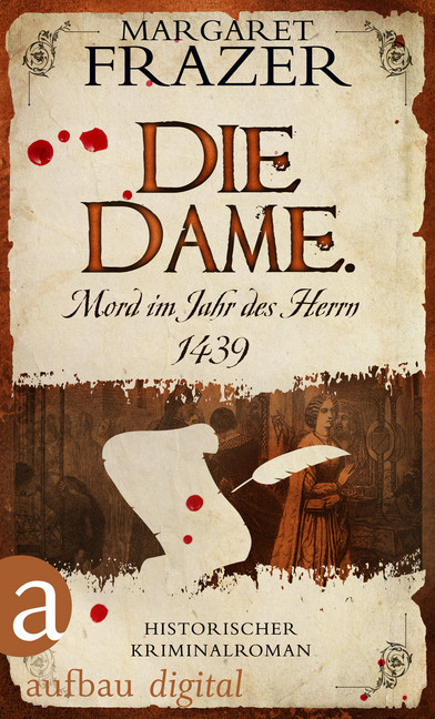 Die Dame. Mord im Jahr des Herrn 1439 main product photo