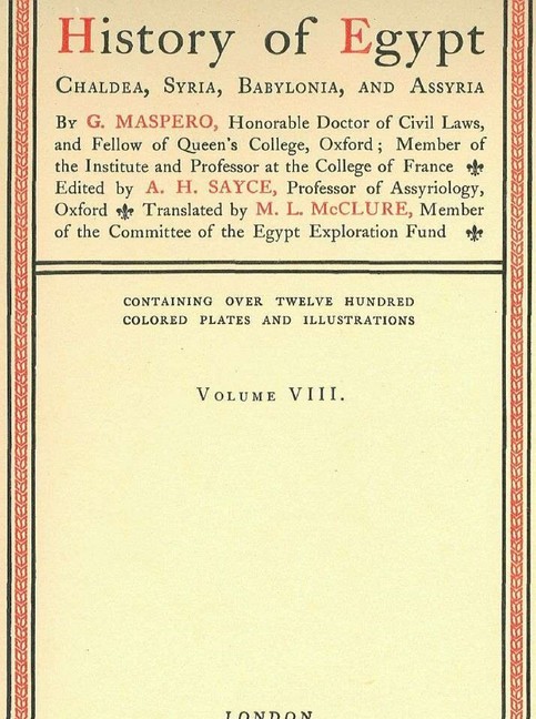 History of Egypt, Chaldea, Syria, Babylonia, and Assyria, Vol. 8 main product photo