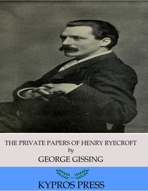 The Private Papers of Henry Ryecroft main product photo