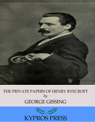 The Private Papers of Henry Ryecroft
