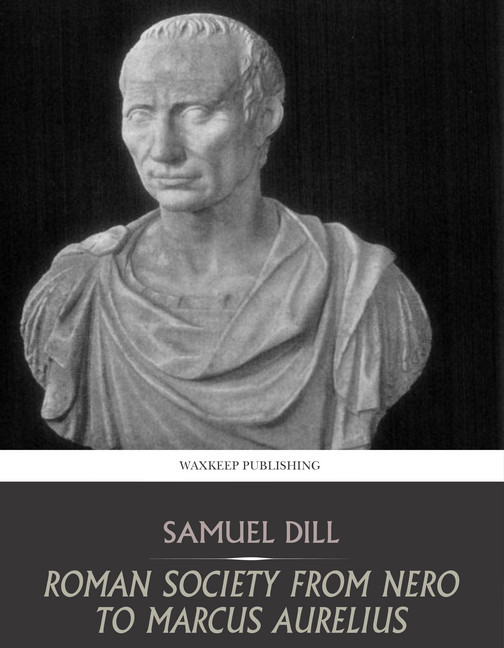 Roman Society from Nero to Marcus Aurelius main product photo