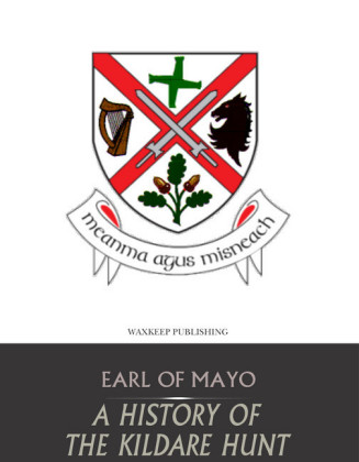 A History of the Kildare Hunt