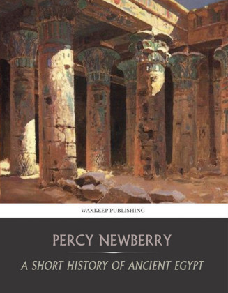 A Short History of Ancient Egypt