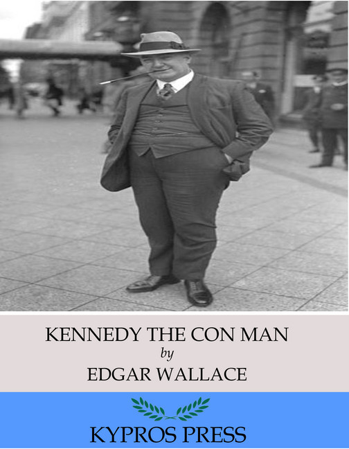 Kennedy the Con Man main product photo