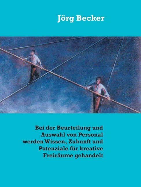 Bei der Beurteilung und Auswahl von Personal werden Wissen, Zukunft und Potenziale für kreative Freiräume gehandelt main product photo