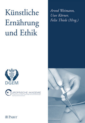 Künstliche Ernährung Ethik